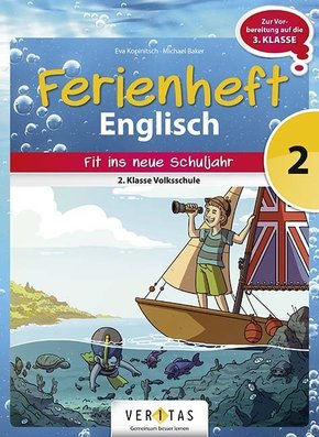 Englisch Ferienhefte - Volksschule - 2. Klasse