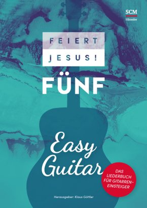 Feiert Jesus! 5 - Easy Guitar - Tl.5