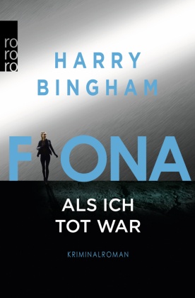 Fiona: Als ich tot war