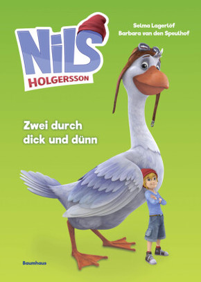 Nils Holgersson - Zwei durch dick und dünn