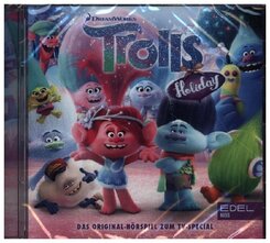 Trolls Holiday - Das Original-Hörspiel zum TV-Special, 1 Audio-CD