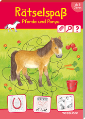 Rätselspaß Pferde & Ponys. Ab 6 Jahren