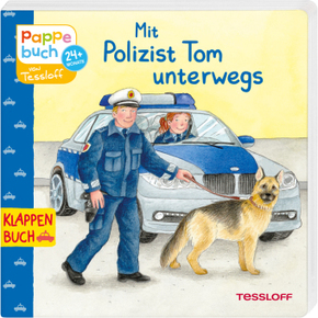 Mit Polizist Tom unterwegs