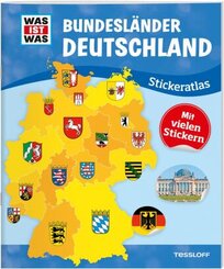 WAS IST WAS Bundesländer Deutschland Stickeratlas
