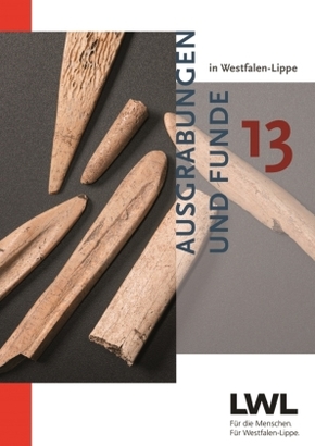 Ausgrabungen und Funde in Westfalen-Lippe - Bd.13