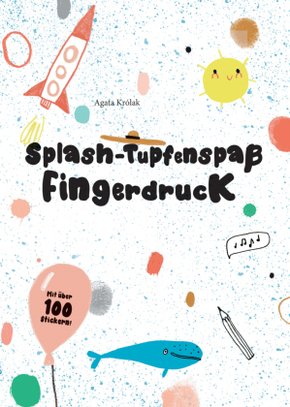 Splash - Tupfenspaß und Fingerdruck
