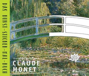 Claude Monet - Das Kunst-Sticker-Mal-Buch