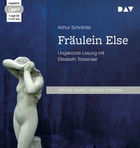 Fräulein Else, 1 Audio-CD, 1 MP3