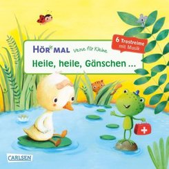 Hör mal (Soundbuch): Verse für Kleine: Heile, heile, Gänschen ...