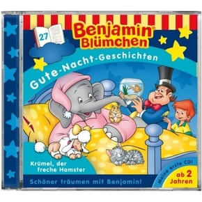 Benjamin Blümchen, Gute-Nacht-Geschichten - Krümel, der freche Hamster, 1 Audio-CD