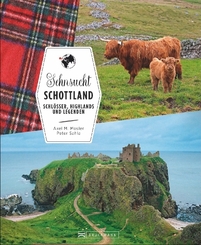 Sehnsucht Schottland