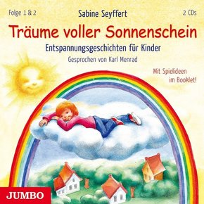 Träume voller Sonnenschein. Entspannungsgeschichten für Kinder [1] & [2], 2 Audio-CDs