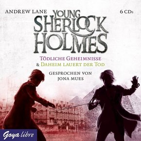 Young Sherlock Holmes - Tödliche Geheimnisse & Daheim lauert der Tod, 6 Audio-CDs