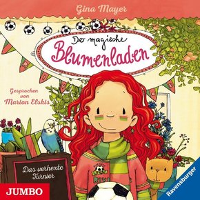 Der magische Blumenladen - Das verhexte Turnier, 1 Audio-CD