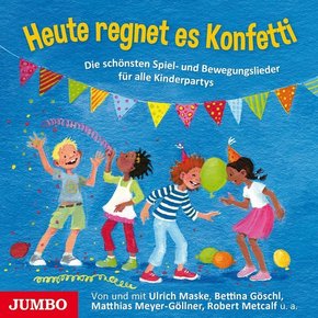 Heute regnet es Konfetti, Audio-CD