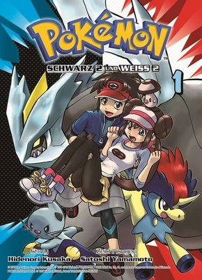 Pokémon Schwarz 2 und Weiss 2 01 - Bd.1