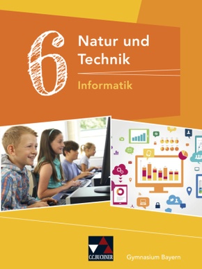Natur und Technik 6: Informatik