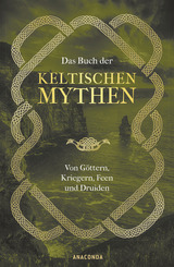 Das Buch der keltischen Mythen