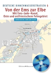 Deutsche Binnenwasserstraßen, Von der Ems zur Elbe, m. CD-ROM