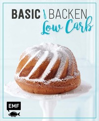 Basic Backen - Low Carb