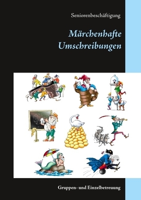 Märchenhafte Umschreibungen