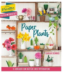Paper Plants