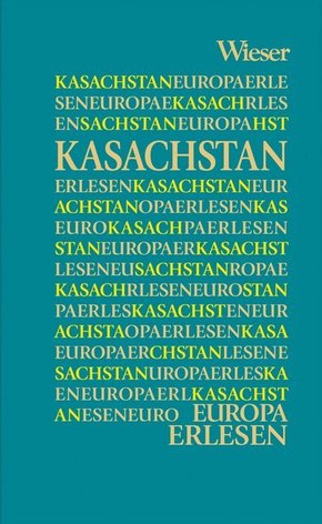 Europa Erlesen Kasachstan