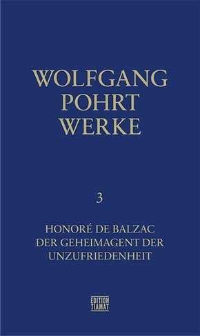 Werke: Honoré de Balzac / Der Geheimagent der Unzufriedenheit