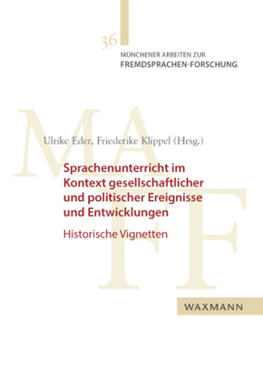 Sprachenunterricht im Kontext gesellschaftlicher und politischer Ereignisse und Entwicklungen