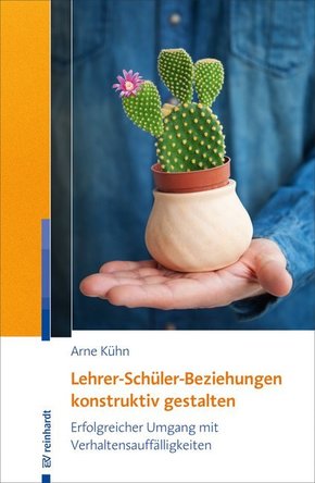 Lehrer-Schüler-Beziehungen konstruktiv gestalten