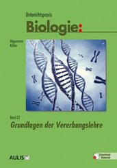 Unterrichtspraxis Biologie: Unterrichtspraxis Biologie, m. 1 Beilage