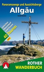 Rother Wanderbuch Panoramawege und Aussichtsberge Allgäu