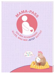 Mama-Pass - Ich bin schwanger!