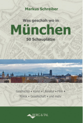 Was geschah wo in M&uuml;nchen