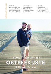 Familienreiseführer Ostseeküste Schleswig-Holstein