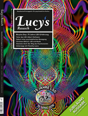 Lucy's Rausch: Gesellschaftsmagazin für psychoaktive Kultur