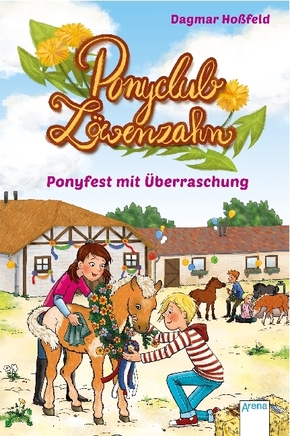 Ponyclub Löwenzahn - Ponyfest mit Überraschung