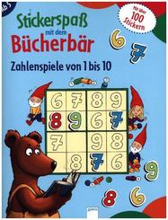 Stickerspaß mit dem Bücherbär. Zahlenspiele von 1 bis 10