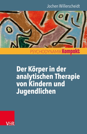 Der Körper in der analytischen Therapie von Kindern und Jugendlichen