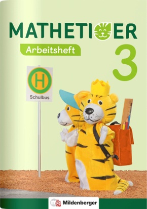 Mathetiger 3 - Arbeitsheft