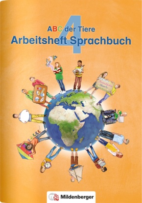 ABC der Tiere 4 - Arbeitsheft Sprachbuch