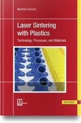 Laser Sintering with Plastics, m. 1 Buch, m. 1 E-Book