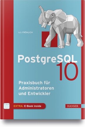 PostgreSQL 10, m. 1 Buch, m. 1 E-Book