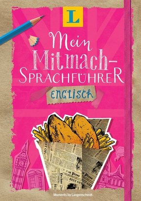 Langenscheidt Mein Mitmach-Sprachführer Englisch - Sprache kreativ erleben
