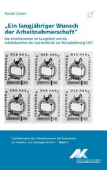 "Ein langjähriger Wunsch der Arbeitnehmerschaft"