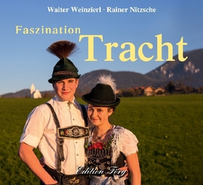 Faszination Tracht