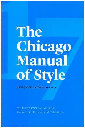 The Chicago Manual of Style, 17th Edition; .