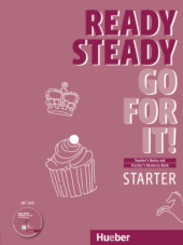 Ready Steady Go for it! Starter: Teachers Notes and Teachers Resource Book