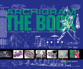 Archigram - The Book