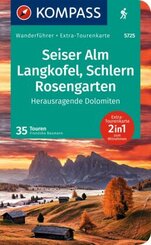 KOMPASS Wanderführer 5725 Dolomiten 2, Kastelruth, Seiser Alm, Schlern, Rosengarten - Bd.2